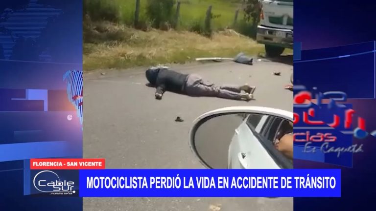 Motociclista perdió la vida en accidente de tránsito