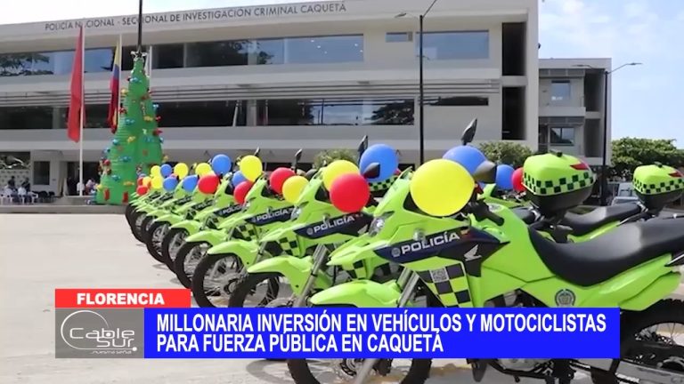 Millonaria inversión en vehículos y motociclistas para fuerza pública en Caquetá