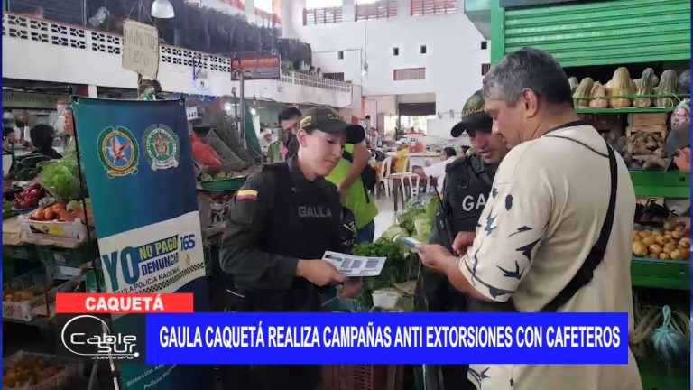 Gaula Caquetá realiza campañas anti extorsiones con cafeteros