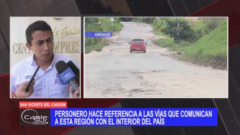 Personero hace referencia a las vías que comunican a esta región con el interior del país