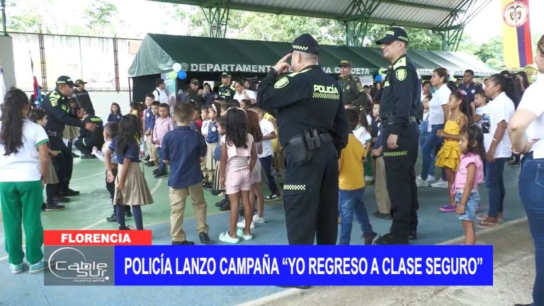 Policía lanzo campaña “Yo regreso a clase seguro”