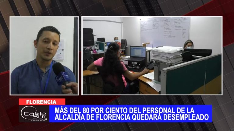 Más del 80 por ciento del personal de la alcaldía de Florencia quedará desempleado