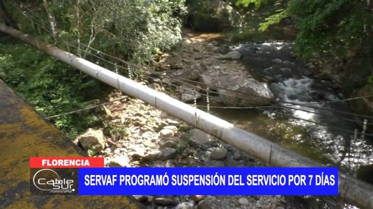 Servaf programó suspensión del servicio por 7 días