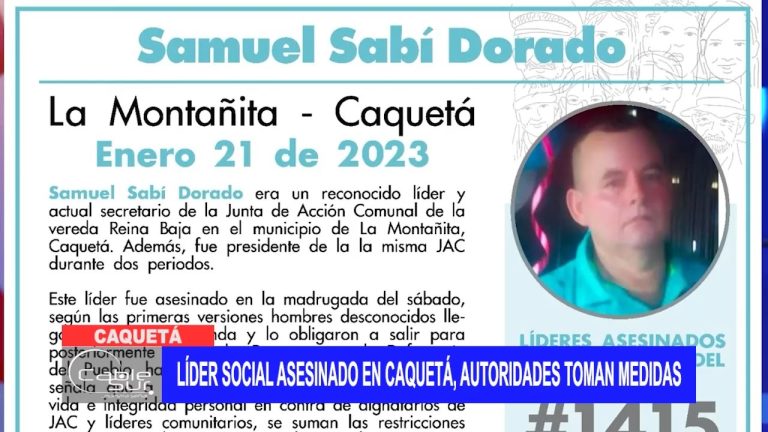 Líder social asesinado en Caquetá, autoridades toman medidas