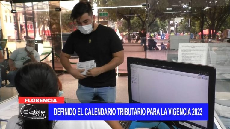 Definido el calendario tributario para la vigencia 2023
