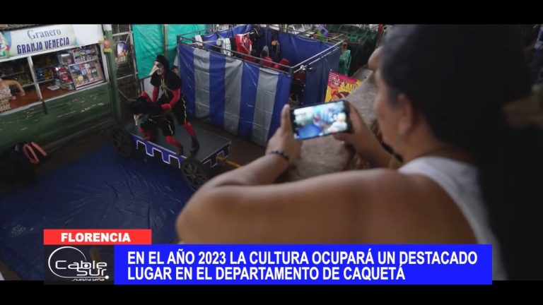 En el año 2023 la cultura ocupará un destacado lugar en el departamento de Caquetá