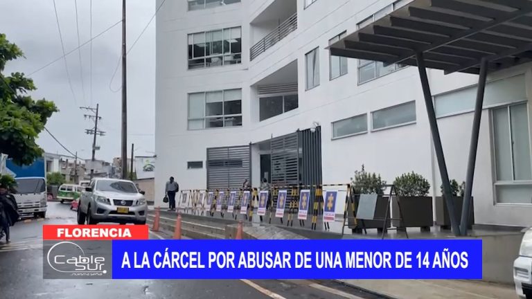 A la cárcel por abusar de una menor de 14 años