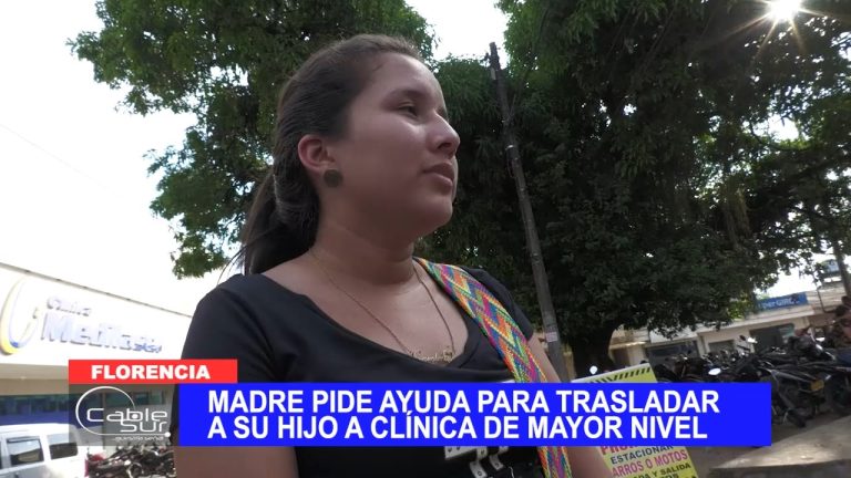 Madre pide ayuda para trasladar a su hijo a clínica de mayor nivel
