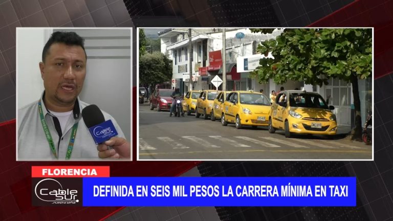 Definida en seis mil pesos la carrera mínima en taxi