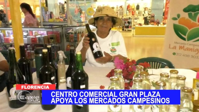 Centro Comercial Gran Plaza Florencia apoya los Mercados Campesinos