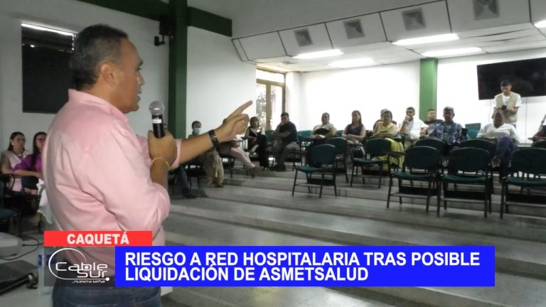 Riesgo a red hospitalaria tras posible liquidación de Asmetsalud