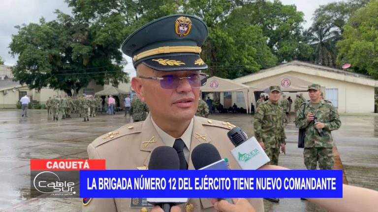 La brigada número 12 del ejército tiene nuevo comandante