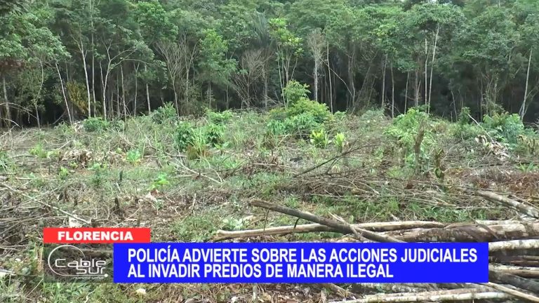 Policía advierte sobre las acciones judiciales al invadir predios de manera ilegal