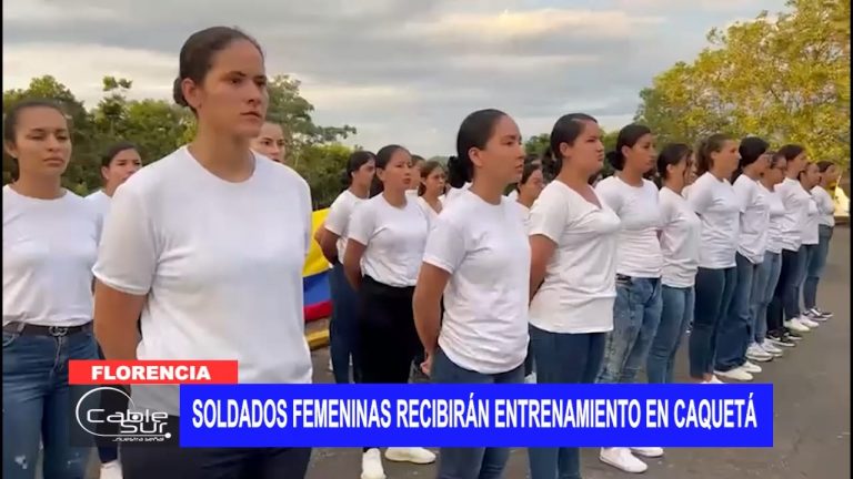 Soldados femeninas recibirán entrenamiento en Caquetá