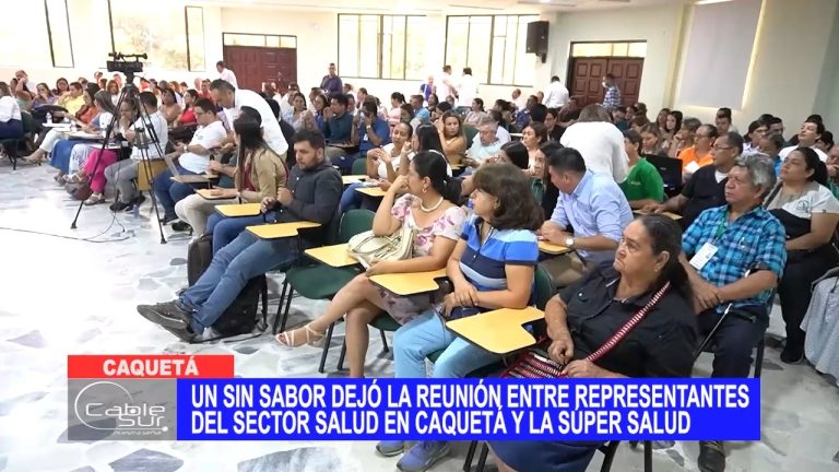 Un sin sabor dejó la reunión entre representantes del sector salud en Caquetá y la Súper Salud