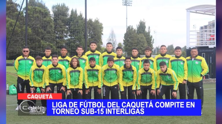 Liga de fútbol del Caquetá compite en torneo sub-15 interligas