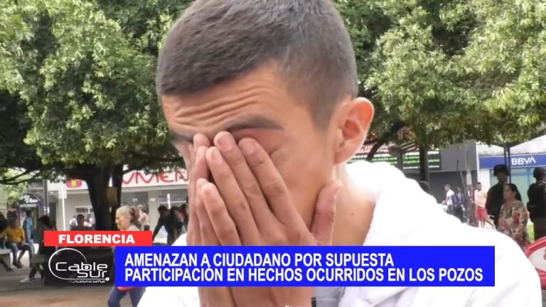 Amenazan a ciudadano por supuesta participación en hechos ocurridos en Los Pozos