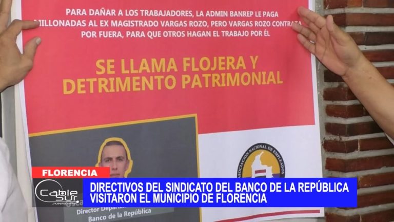 Directivos del sindicato del Banco De La República visitaron el municipio de Florencia