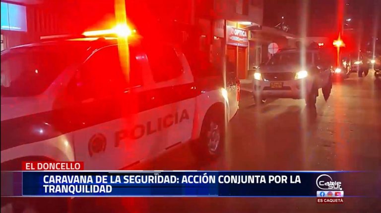 En el Doncello, la policía nacional, junto con la alcaldía, bomberos y defensa civil, realizaron la caravana de la seguridad.