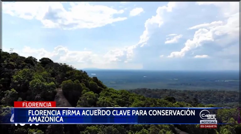 La Ciudad de Florencia participó en la firma de un trascendental acuerdo para la conectividad Andino Amazónica.