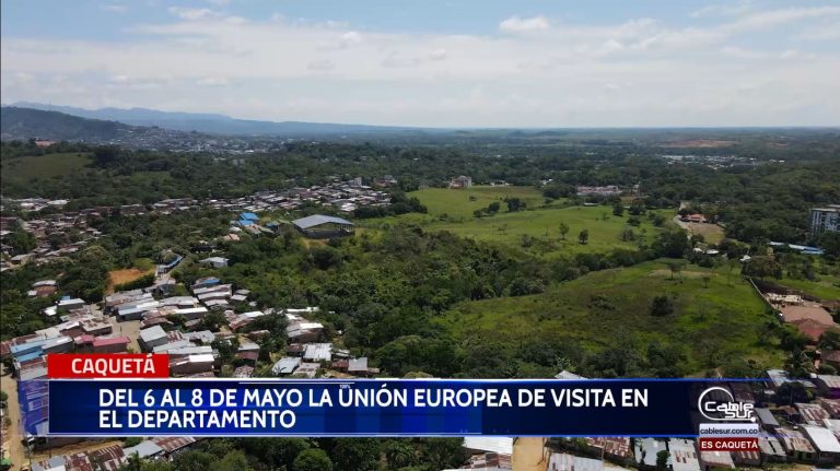 14 Embajadores organizaciones de cooperación internacional harán parte de las delegaciones presentes en la conmemoración del día de Europa a celebrarse en el departamento de Caquetá.