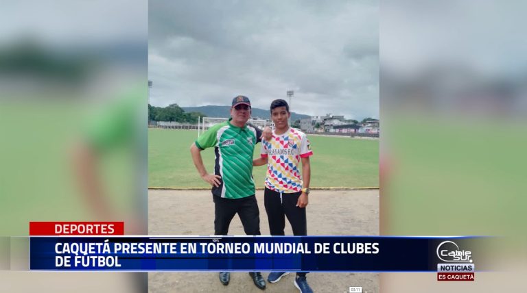 Caquetá presente en torneo mundial de clubes de fútbol.