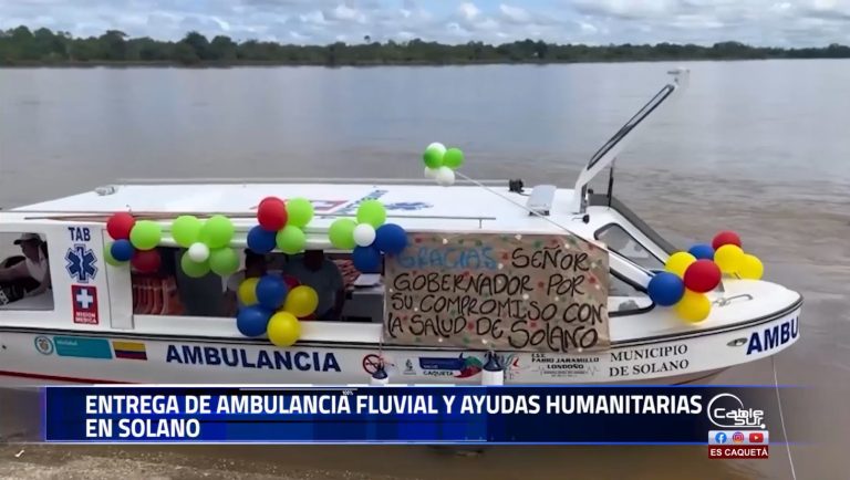 En un emotivo acto celebrado en el muelle principal de Solano, la gobernación del Caquetá hizo entrega de una ambulancia fluvial junto con una serie de ayudas humanitarias.