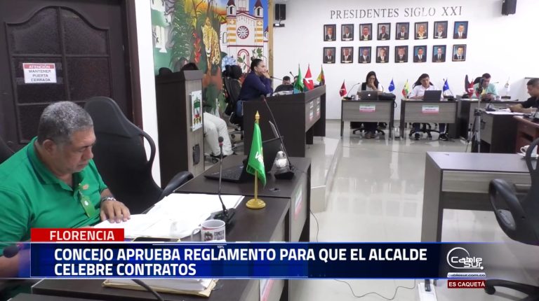 El Concejo de Florencia dio el debate y aprobación del proyecto de acuerdo que reglamenta las condiciones que debe tener la administración municipal para pedir las facultades de contratación.