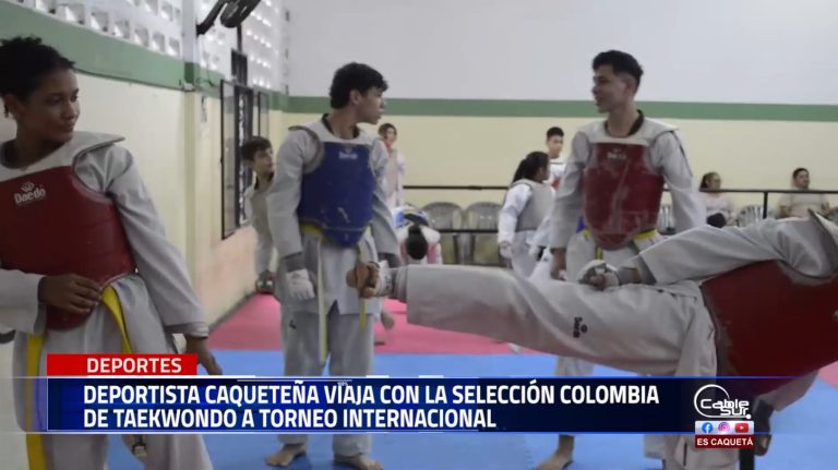 deportista caqueteña viaja con la selección Colombia de taekwondo a torneo internacional
