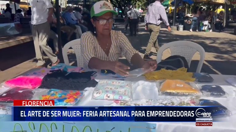 La Secretaría de Emprendimiento de Florencia, invita a la comunidad a participar en la feria artesanal «el arte de ser mujer.