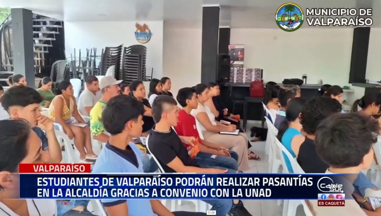 La Alcaldía de Valparaíso estableció un convenio con la Universidad Nacional Abierta y a Distancia (Unad) para que los estudiantes del municipio puedan realizar sus pasantías en la administración local.