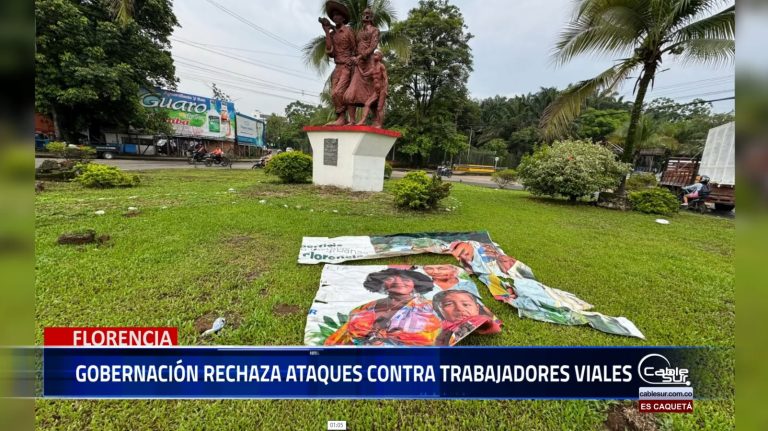 La Gobernación de Caquetá condena los actos de violencia contra los trabajadores que adelantan el mejoramiento vial en Florencia.