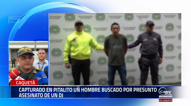 Capturan en Pitalito al hombre implicado en la muerte de un reconocido DJ del Caquetá.