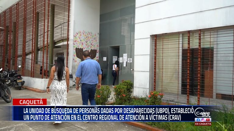 La Unidad de Búsqueda de Personas dadas por Desaparecidas (UBPD), en articulación con la alcaldía de Florencia, ha establecido un punto de atención especial en el centro regional de atención a víctimas (Crav) de Florencia