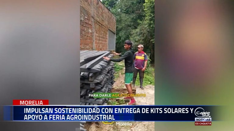 Con acciones orientadas al desarrollo sostenible, se benefició a 80 familias con kits solares en Morelia, Caquetá.