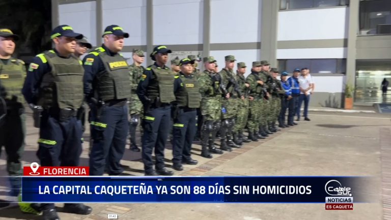 Florencia cumple 88 días sin homicidios gracias al trabajo articulado de las autoridades.