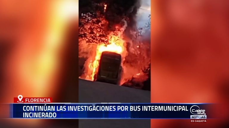 La Policía entregó declaraciones preliminares sobre el bus incinerado en la vía San Vicente – Puerto Rico, donde un militar murió calcinado al interior del vehículo.