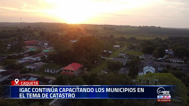 IGAC continúa capacitando a los municipios del Caquetá en catastro.