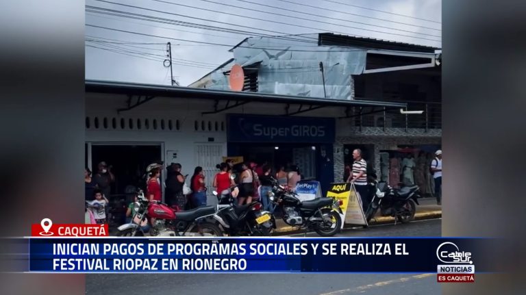 El centro poblado de Rionegro informó sobre el inicio de pagos de los programas Renta Ciudadana y Devolución del IVA, disponibles del 13 al 23 de mayo.