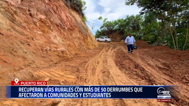 Durante semanas, varias comunidades del sector rural en puerto rico permanecieron incomunicadas por cuenta de múltiples deslizamientos, las labores de recuperación avanzan, restableciendo la movilidad y el acceso a servicios esenciales.