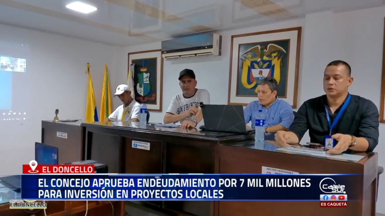 El Concejo Municipal de El Doncello aprobó un proyecto que autoriza al alcalde a gestionar un endeudamiento por 7 mil millones de pesos, destinado a cofinanciar iniciativas de desarrollo en zonas urbanas y rurales del municipio.