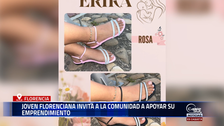 Xiomara Murillo, una joven emprendedora de Florencia, lanza una invitación a la comunidad para apoyar su iniciativa local de fabricación y venta de sandalias artesanales.