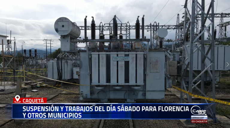 La Electrificadora del Caquetá informa a la comunidad que este sábado se realizarán trabajos de mantenimiento preventivo en redes y subestaciones, lo que implica la suspensión temporal del servicio de energía en Florencia y otros municipios del departamento.