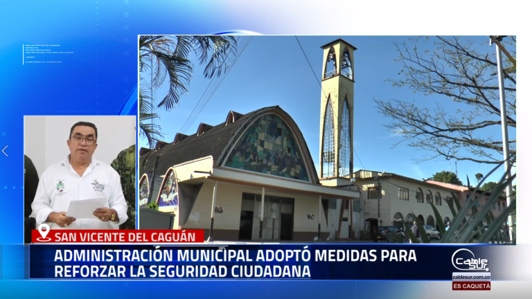 La Alcaldía de San Vicente del Caguán, bajo la dirección de Luis Trujillo Osorio, implementó acciones para preservar la seguridad y el bienestar de los habitantes tras los hechos recientes registrados en la localidad.