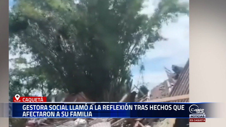 Con un sentido mensaje cargado de gratitud y esperanza, la gestora social de caquetá Derli Arias Córdoba compartió una reflexión sobre los recientes hechos que afectaron a su familia