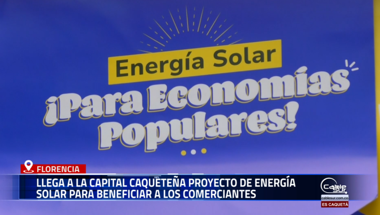 Ya están abiertas en Florencia las inscripciones para que emprendedores de los estratos 1, 2 y 3 puedan acceder a los beneficios del programa Colombia Solar, iniciativa que fomenta el uso de energías limpias y fortalece proyectos productivos.