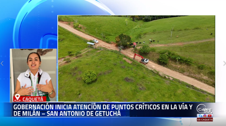 La Gobernación del Caquetá avanza en el cumplimiento de los compromisos adquiridos con las comunidades rurales, iniciando las labores de atención en los puntos críticos de la vía que comunica la Y de Milán con la inspección de San Antonio de Getuchá, una arteria fundamental para la movilidad entre los municipios de La Montañita, Milán y Solano.
