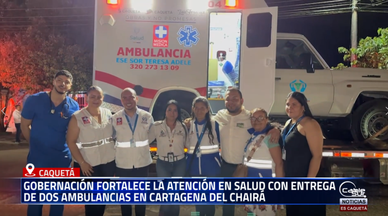 La Gobernación del Caquetá continúa ampliando la cobertura y capacidad del sistema de salud departamental con la entrega de nuevas ambulancias al municipio de Cartagena del Chairá, destinadas a mejorar la atención de emergencias y el traslado de pacientes en zonas urbanas y rurales.